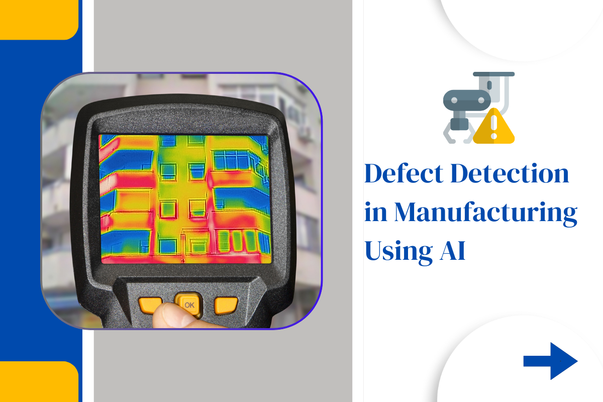 Defect Detection in Manufacturing using AI