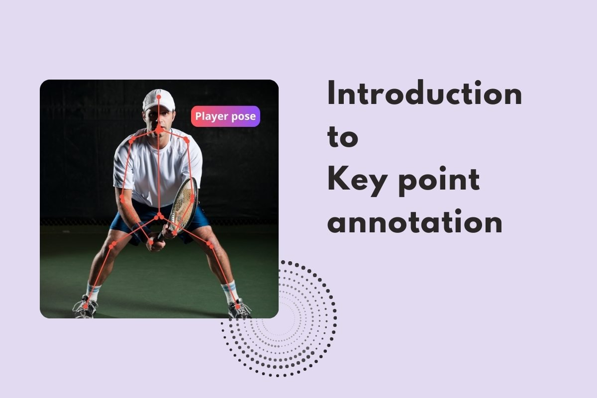 What is Keypoint Annotation?
